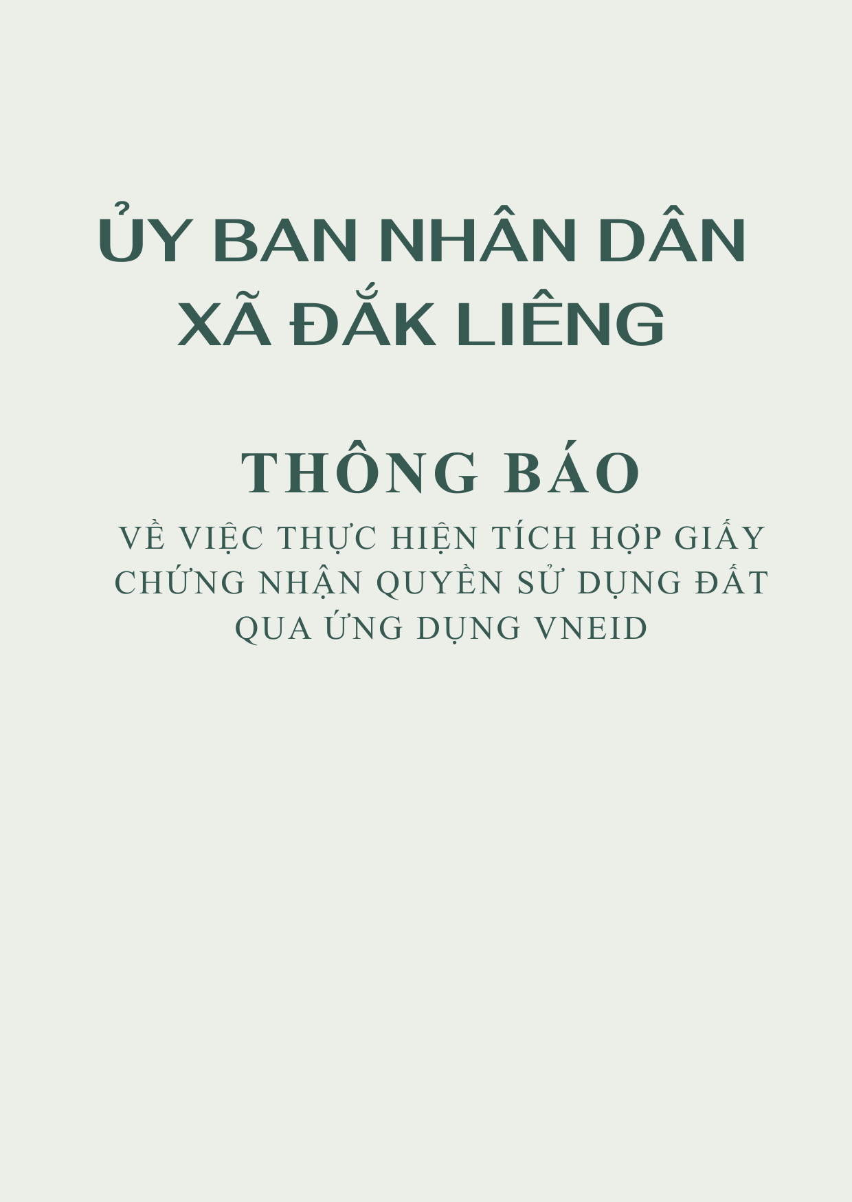 Thông báo về việc thực hiện tích hợp Giấy chứng nhận Quyền sử dụng đất qua ứng dụng VNeID
